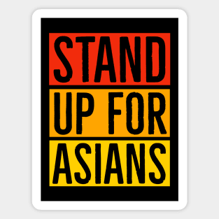 Stand Up For Asians Magnet